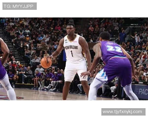 锡安体重问题持续发酵鹈鹕聘营养师全程监控饮食健康